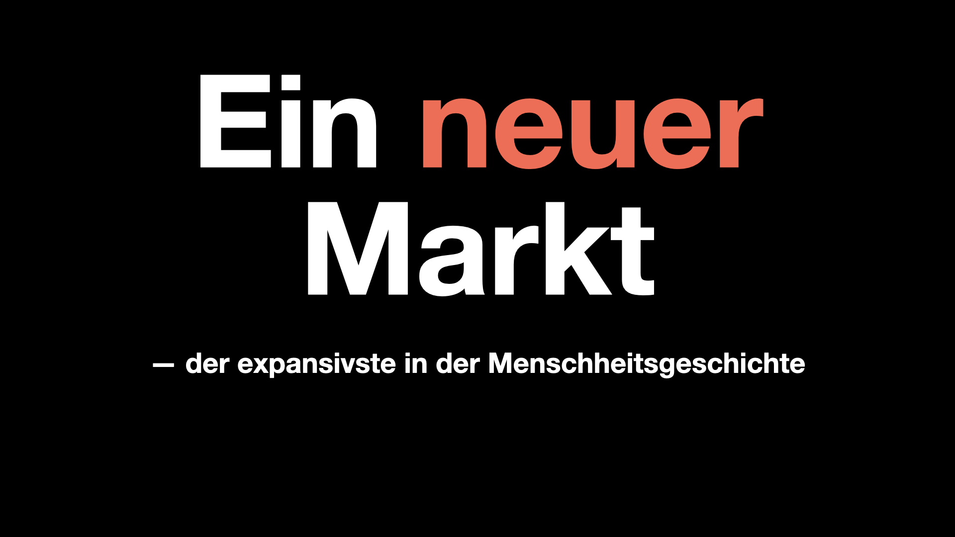 Ein neuer Markt