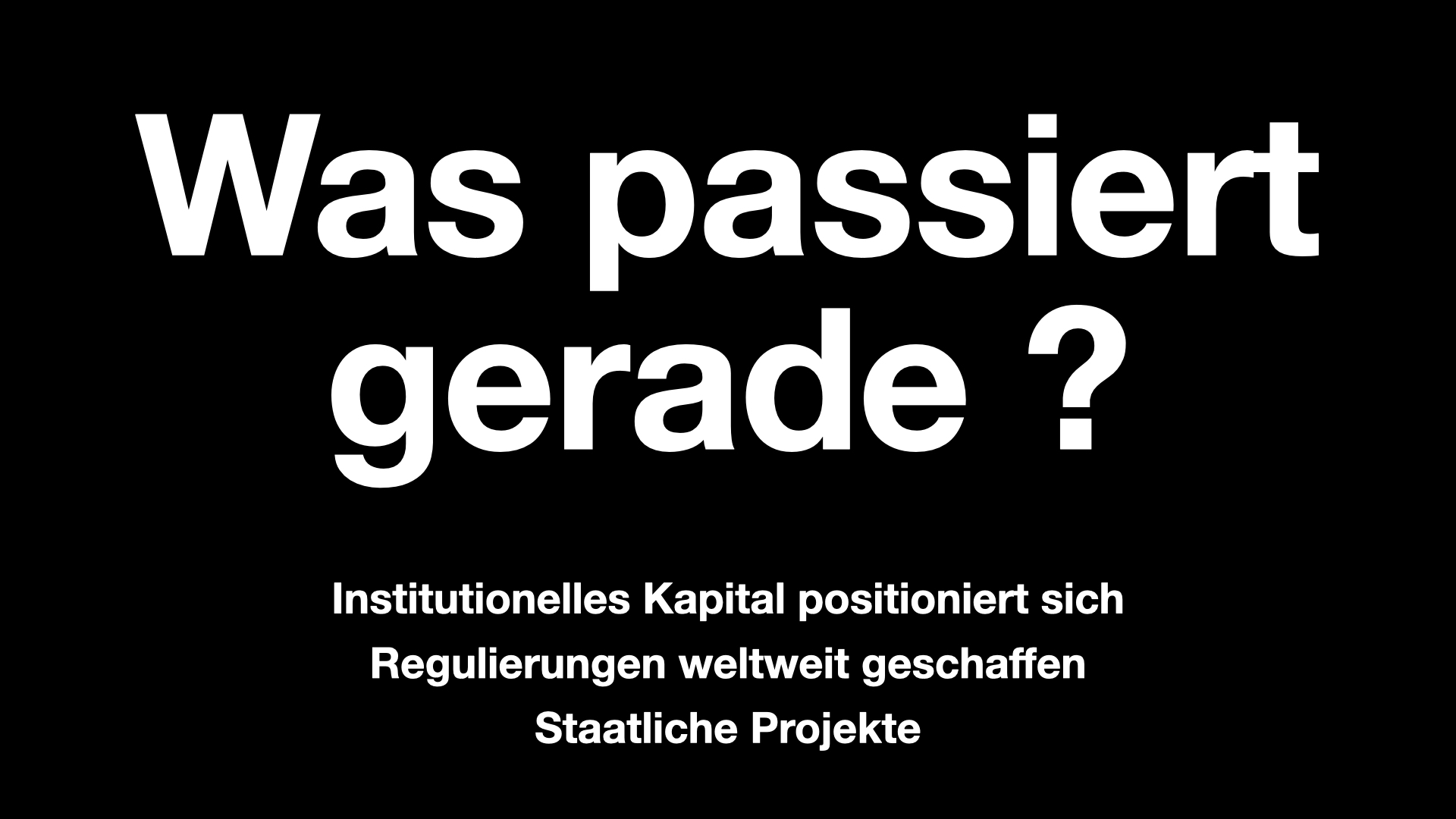 Was passiert gerade ?