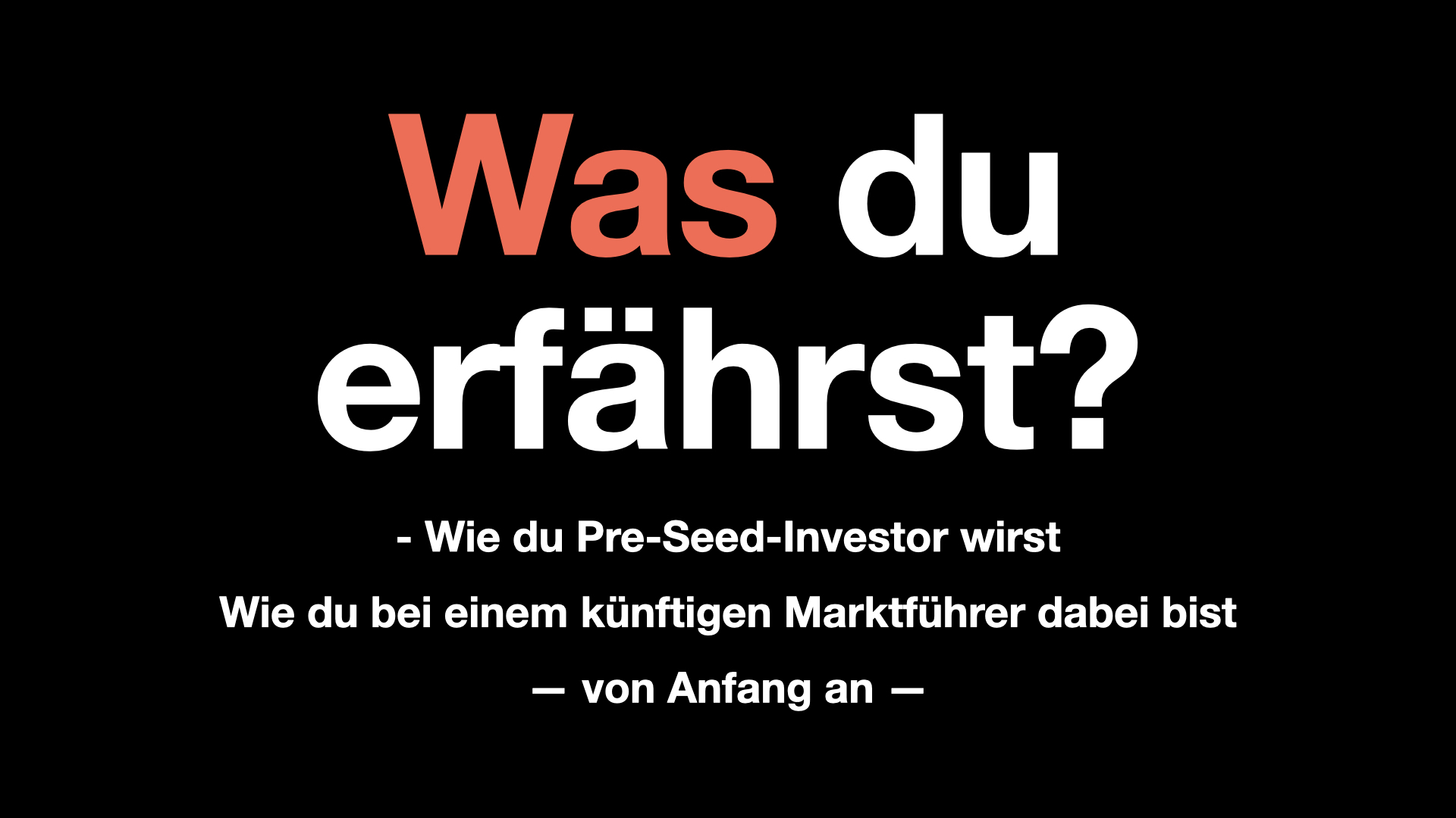 Was du erfährst
