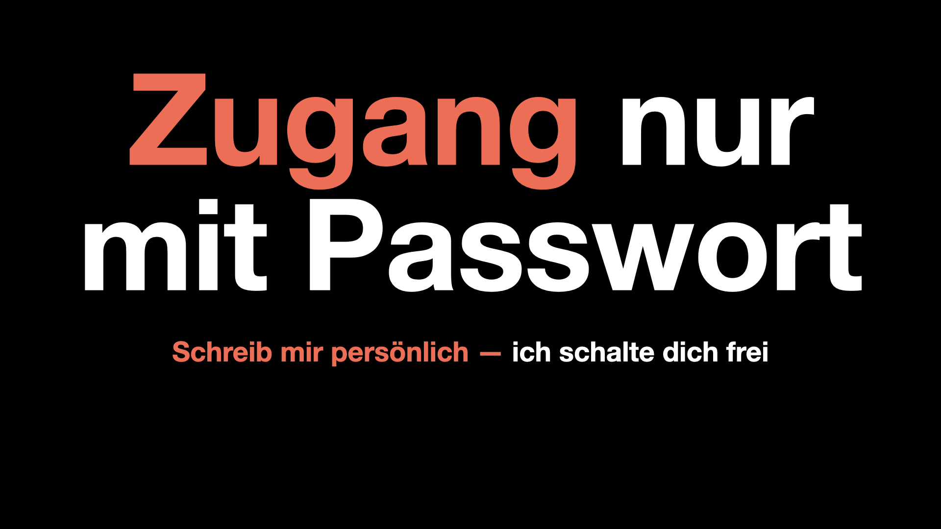 Zugang nur mit Passwort